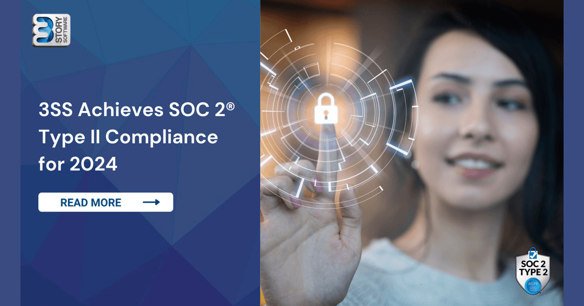 3 Story Software Achieves SOC 2 Type II Compliance, Enhancing Data Security for Global Workforce Management