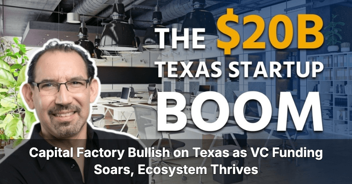banner image for: Texas Takes the Lead: Austin's $8B VC Funding Boosts Innovation