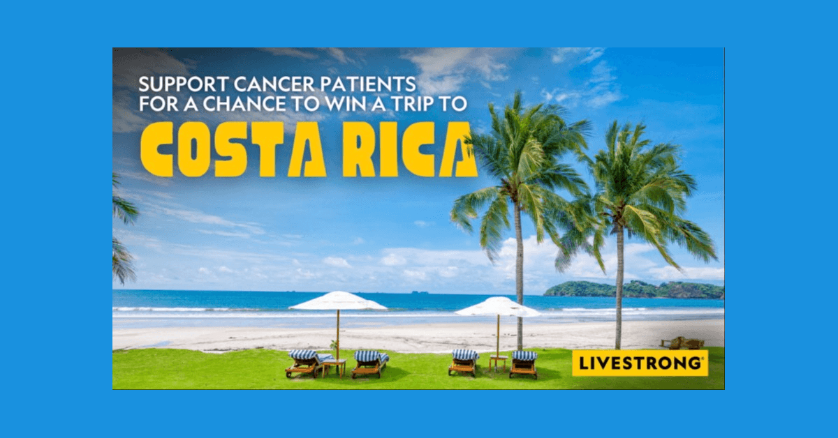 banner image for: Livestrong Foundation Launches Fundraising Sweepstakes Offering Support for Cancer Survivors and a Chance to Win a Tropical Getaway in Costa Rica