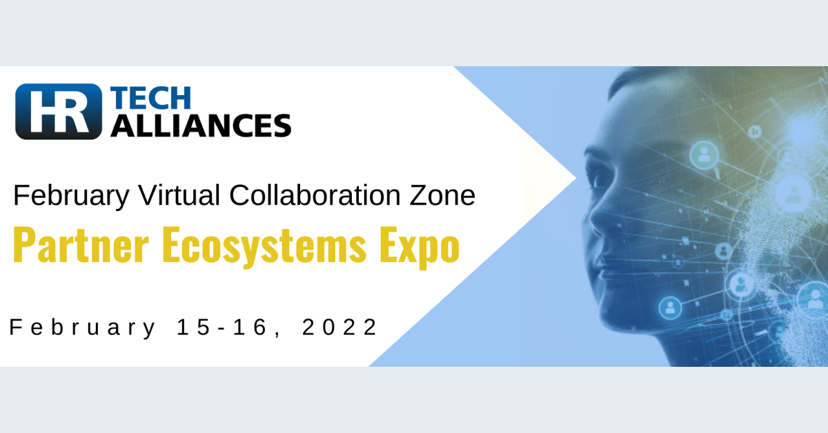 banner image for: HR Tech Alliances Announces Record Attendance for Its February Virtual Collaboration Zone and Partner Ecosystems Expo