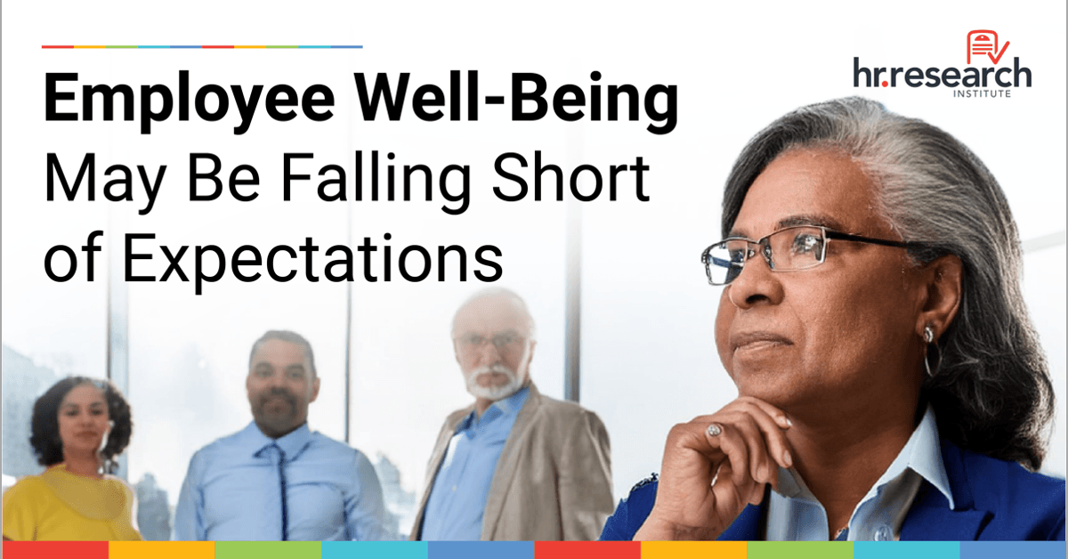 banner image for: Employee Well-being Initiatives Are Common Now, But Few Are Having Great Success - New Study by HR.com’s HR Research Institute