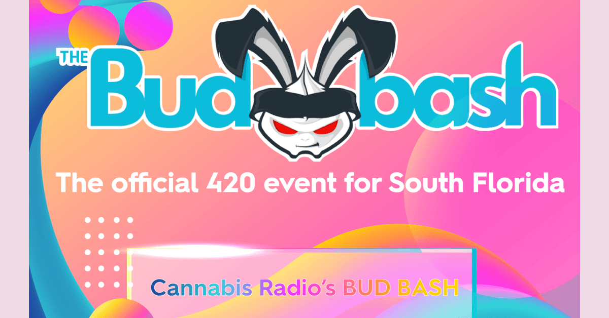 banner image for: Le BudBash de CanabisRadio sera l'événement officiel du 4/20 en Floride du Sud.