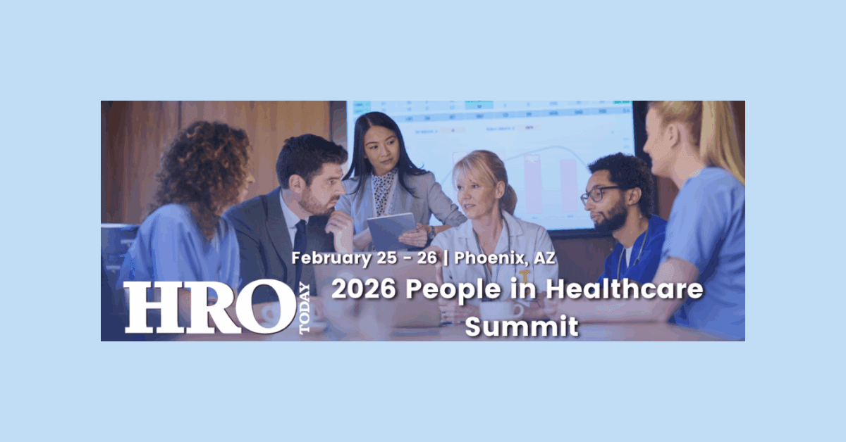 banner image for: HRO Today Kicks Off the People in Healthcare Summit Feb. 25