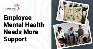 banner image for: Critical Gap Emerges Between Mental Health Needs and Support in the Workplace — New Study by HR.com Research Institute