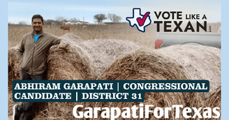 banner image for: Vote Like A Texan Features Congressional District 31 Candidate Abhiram Garapati