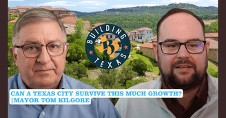 banner image for: Building Texas Show Explores Growth, Public Safety, and the Future of Lakeway with Mayor Tom Kilgore