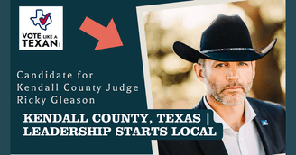 banner image for: Kendall County Judge Candidate Ricky Gleason in In-Depth Conversation on Local Leadership, Growth, and the Future of the Texas Hill Country