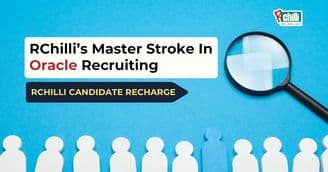 RChilli’s Master Stroke In Oracle Recruiting- RChilli Candidate Recharge