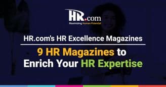 HR.com Elevates HR Experience With Revamped HR Excellence Magazines