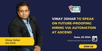 Vinay Johar to Speak at Ascend 2024 on Future-Proofing Hiring Via Automation