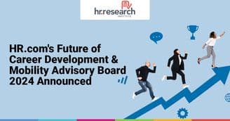 banner image for: HR.com Announces New Advisory Board Panel of Thought Leaders to Shape the Future of Employee Career Development