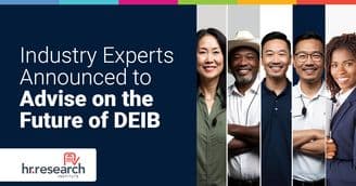 banner image for: Advisory Board Members Named to Guide HR.com’s Future of DEIB 2025 Study and Event