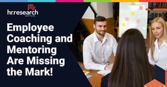 banner image for: Coaching and Mentoring Are on the Rise, But Few Organizations Are Nailing Execution — New Study by HR.com Research Institute