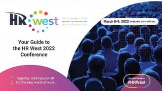 HR West Returns for 37th Year to Tackle Critical Workforce/Workplace Issues Facing California’s HR Professionals