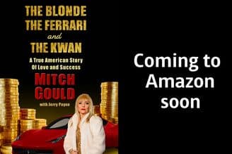 banner image for: NPI’s Mitch Gould Announces Memoir The Blonde, the Ferrari, and the Kwan: The Quintessential American Success Story