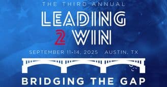 Leading2Win 2025: Bridging the Gap Events Brought Together Veterans, Leaders, Military and Civilian Communities in Texas