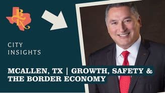 Mayor Javier Villalobos Highlights McAllen’s Economic Strength, Regional Collaboration, and Border Advantage on The Building Texas Show