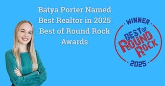 banner image for: Batya Porter Named Best Realtor in 2025 Best of Round Rock Community Awards Round Rock Realtor Batya Porter Named Best Realtor