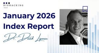 January 2026 Biohacking Index Report Introduces an Invite-Only Expert Model