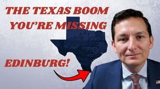 How Edinburg Is Emerging as a Growth Hub in the Rio Grande Valley