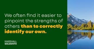 Marshall Goldsmith Shows How Perspective Makes You More Effective 