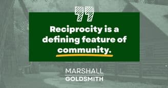 Marshall Goldsmith Shows How Community Is Essential to a Fulfilling Life