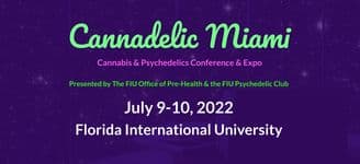 banner image for: Cannadelic Miami Brings Cannabis and Psychedelics Together at Florida International University