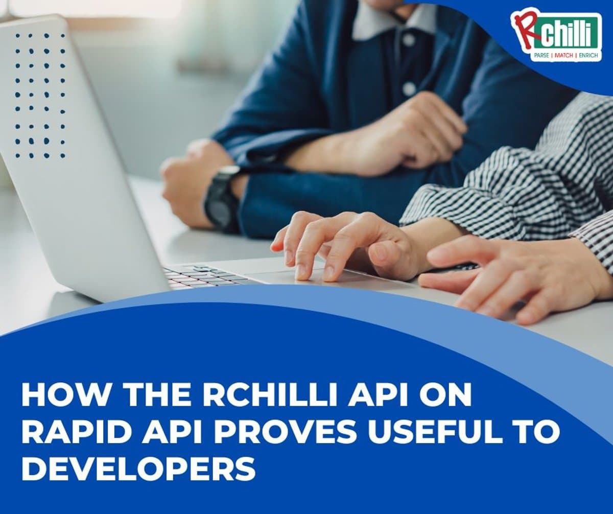 banner image for: RChilli en el mercado Rapid API resulta útil para los desarrolladores.