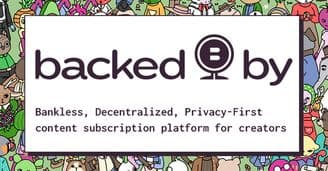 banner image for: Backedby Seeks To Disrupt $100 Billion Creator Economy With web3 Subscription Payment Protocol