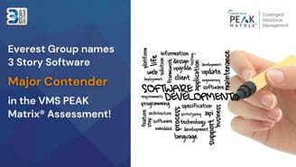 banner image for: 3 Story Software (3SS) Named a ‘Major Contender’ in Everest Group’s VMS PEAK Matrix® Assessment