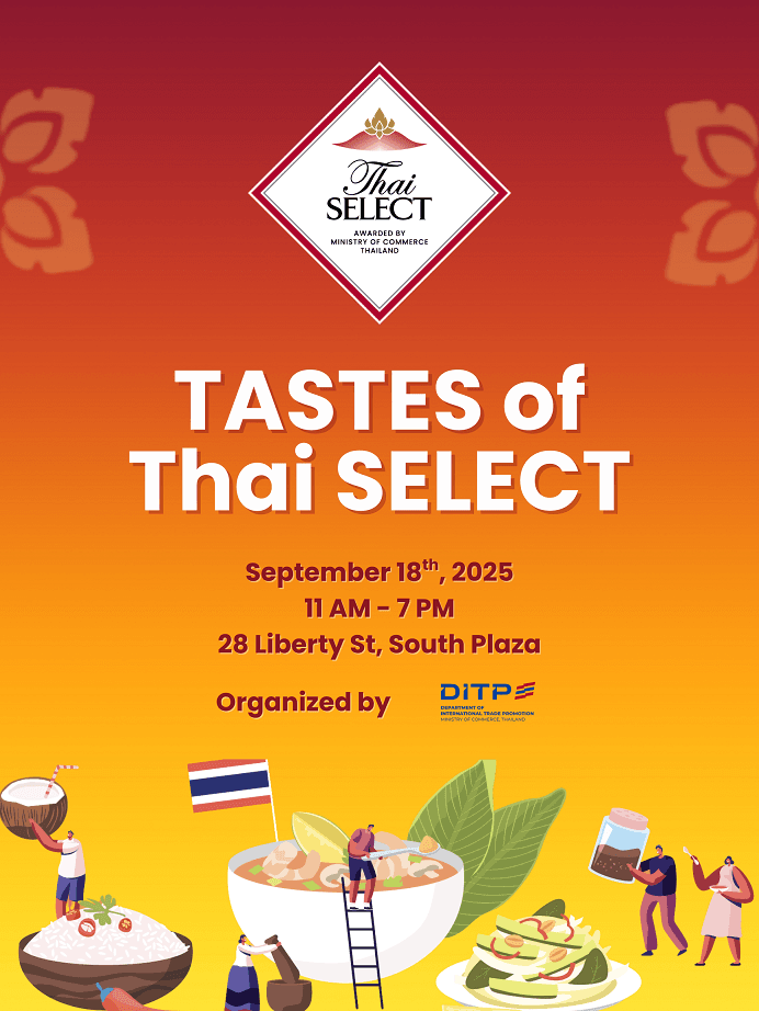 TASTES of Thai SELECT Festival Showcases Authentic Thai Cuisine and Culture in Lower Manhattan