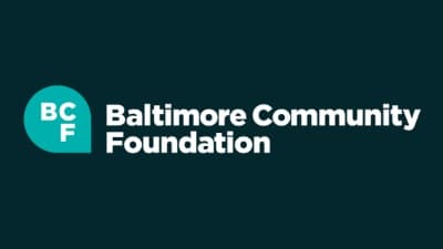 Baltimore Community Foundation Announces $250,000 Legacy Forward Grants for Local Nonprofits