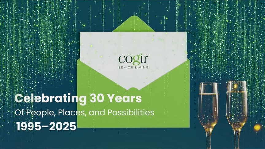 Cogir Marks 30-Year Milestone with Expansion to Over 100 US Senior Living Communities