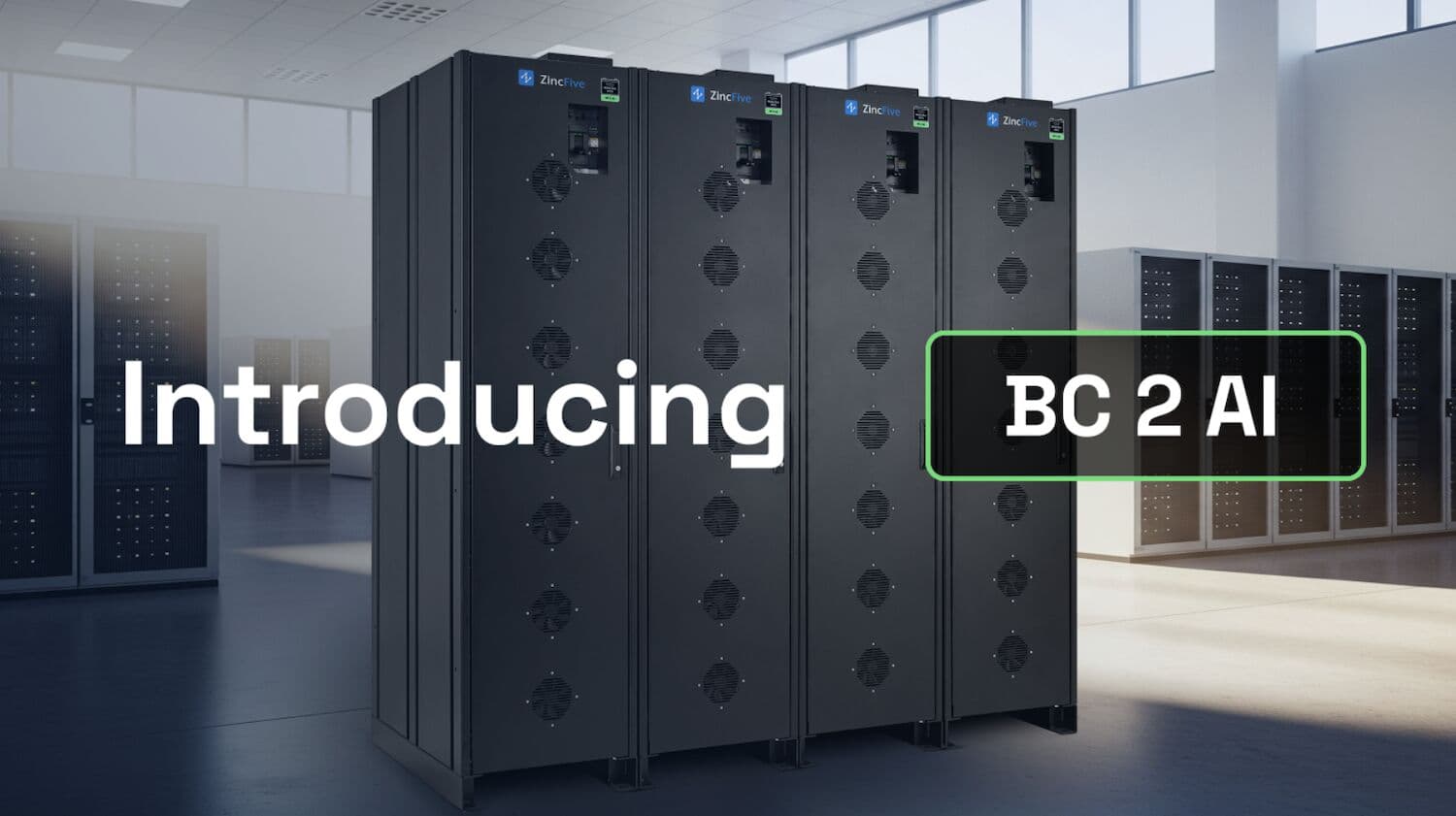 ZincFive Introduces BC 2 AI Battery Cabinet to Address AI Data Center Power Demands