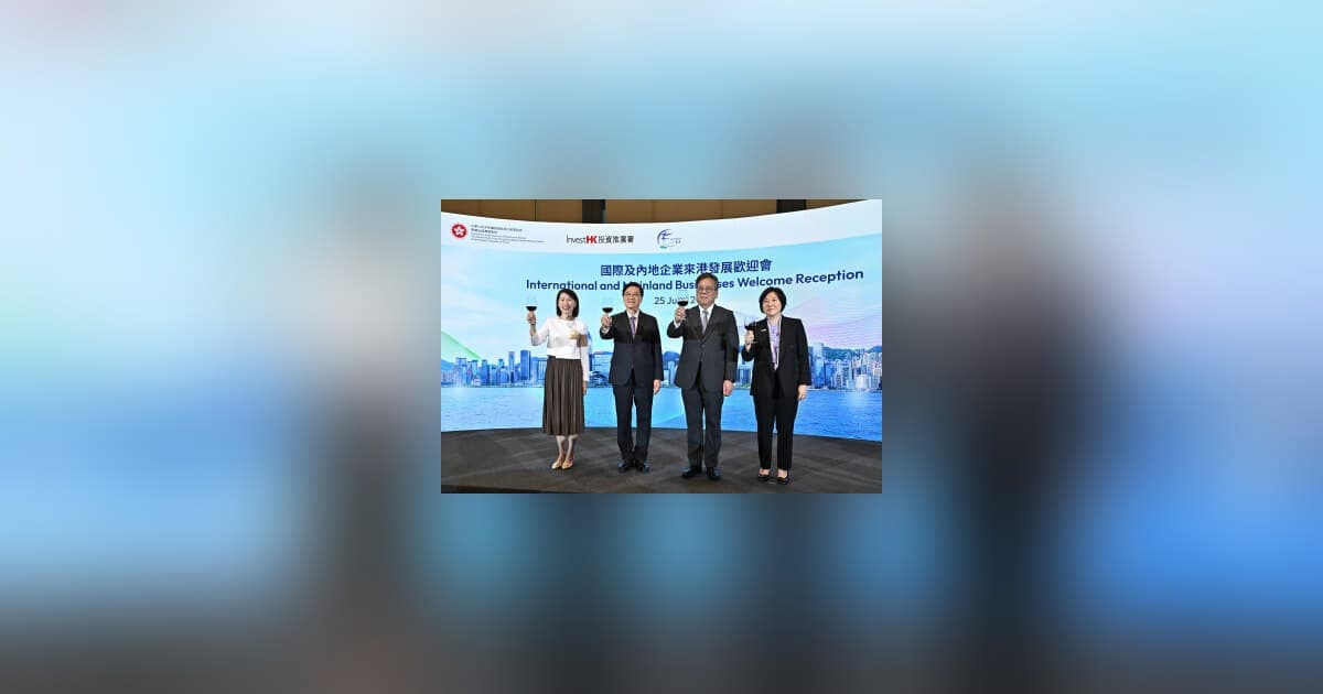 Hong Kong Welcomes 413 New Enterprises, Expects HK$53 Billion in FDI and 8,600 Jobs