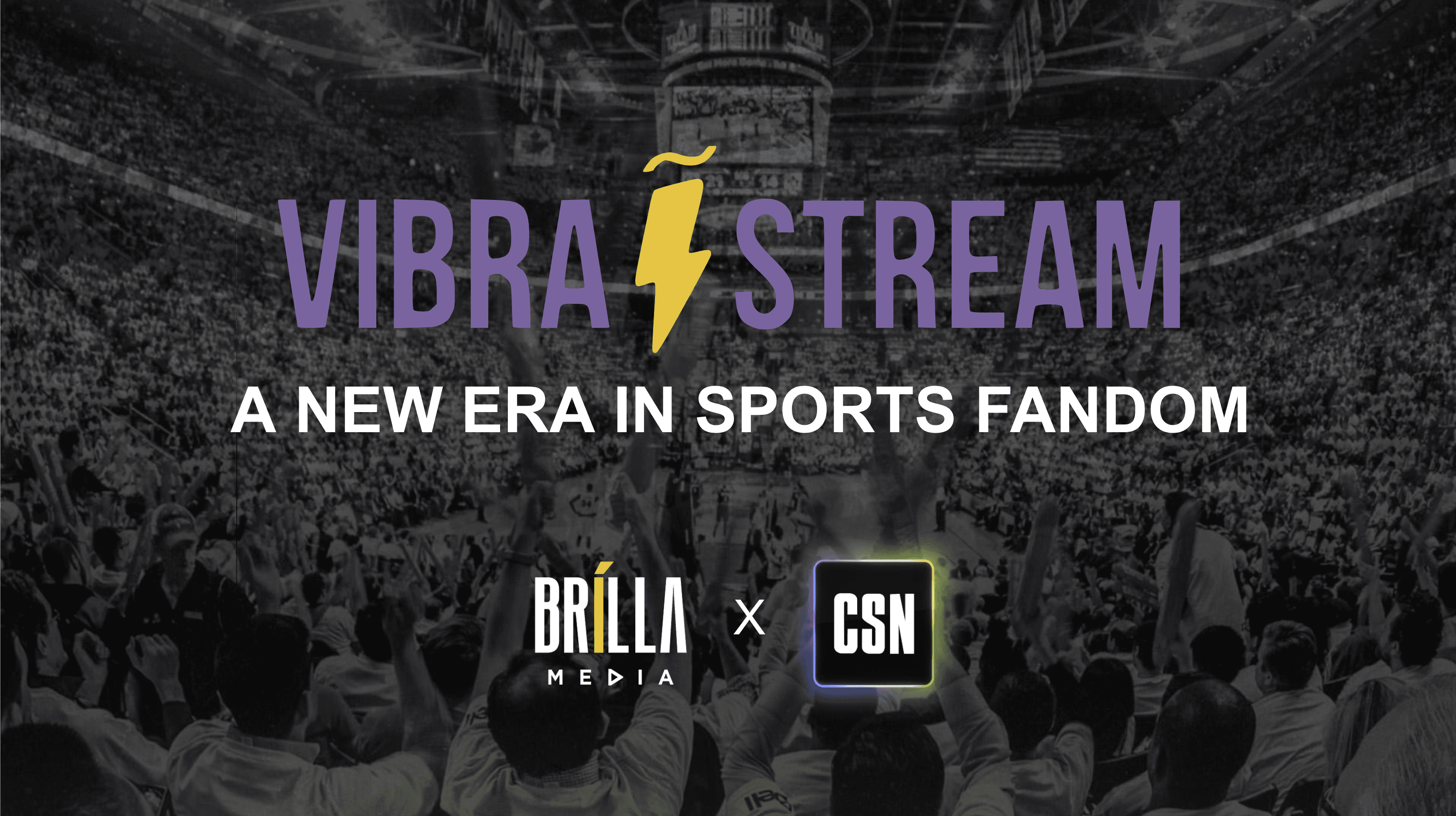 Brilla Media Ventures and Creator Sports Network Launch Vibra Stream to Engage Hispanic Audiences with Live Sports