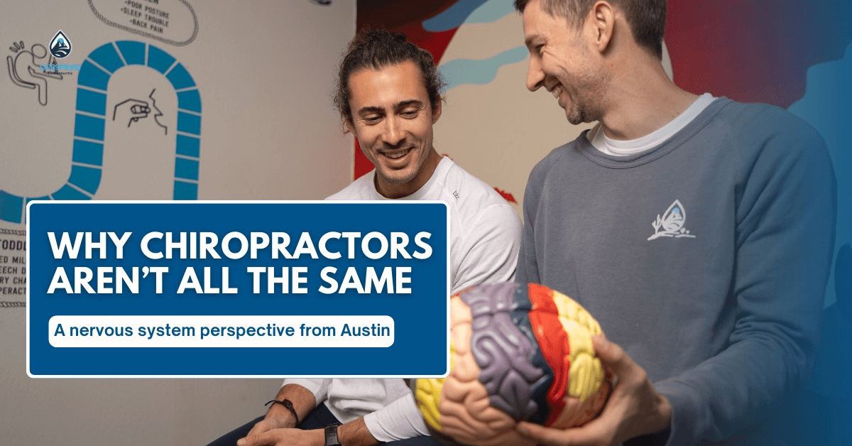 Austin Chiropractor Distinguishes Three Care Models, Emphasizing Nervous System Focus for Lasting Results