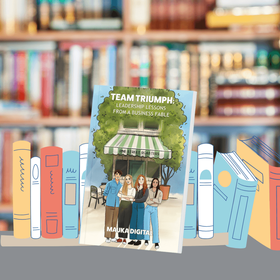 Mauka Digital Releases Leadership Guide 'Team Triumph' to Empower Business Professionals