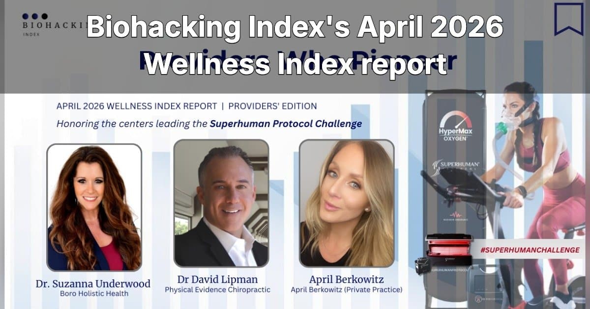 Wellness Index Report Highlights Shift from Seasonal Weight Loss to Cellular Health Optimization via Superhuman Protocol Challenge