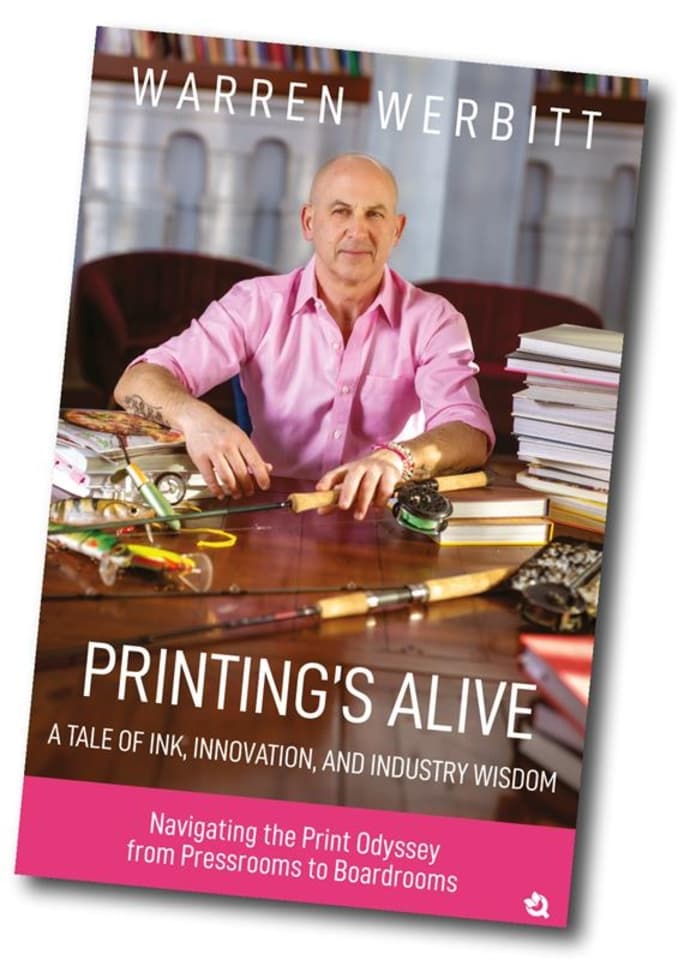 Print Industry Veteran Warren Werbitt Releases Debut Book on Innovation and Leadership