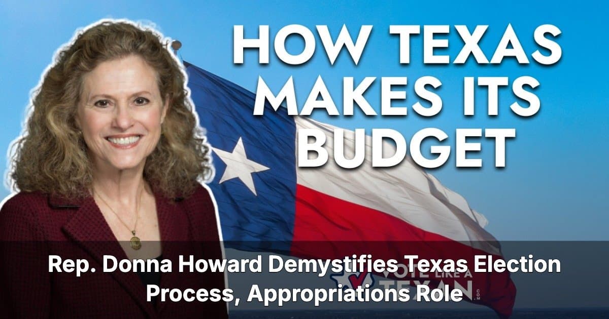 Texas Election Insights: Rep. Donna Howard on Primaries and Budgeting