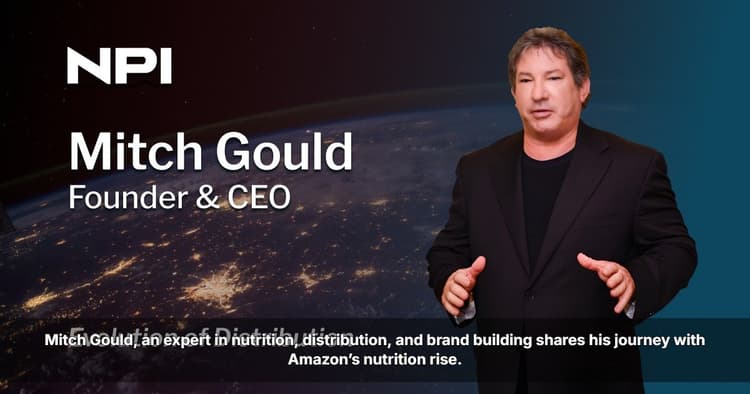 banner image for: Mitch Gould Shares His Journey With Amazon’s Nutrition Rise