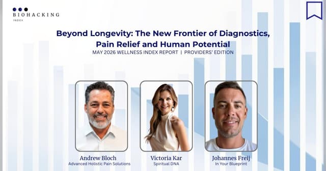 Wellness Index Report Highlights Shift from Longevity to Root-Cause Health and Human Potential