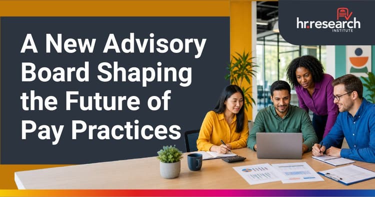 banner image for: HR.com Announces 2026 Advisory Board to Guide HR Community on Managing Pay Equity and Transparency