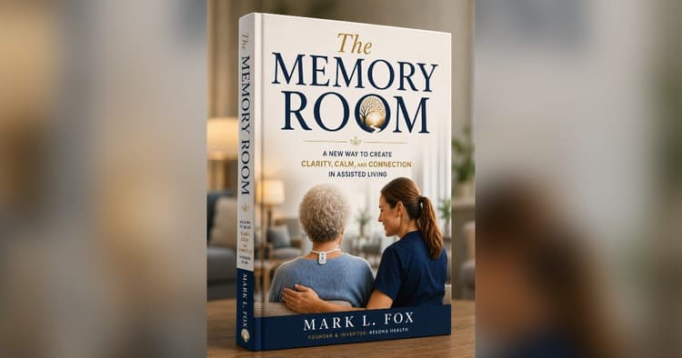 banner image for: New Book Challenges Conventional Thinking About Dementia Care and Offers a New Vision for Creating More Good Days