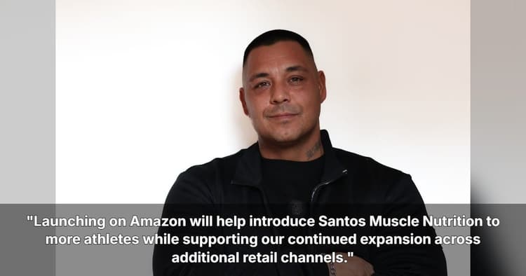 banner image for: Santos Muscle Nutrition Preparing for Amazon Launch in the United States