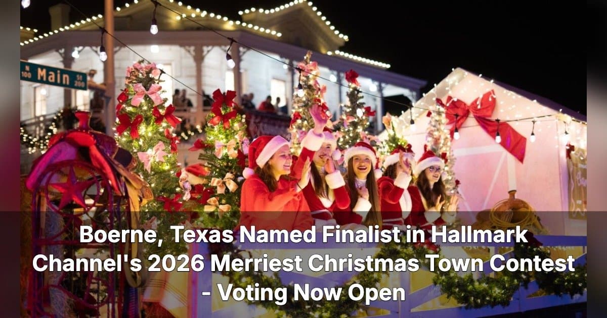 banner image for: Boerne, Texas Named Finalist in Hallmark Channel's 2026 Merriest Christmas Town Contest 