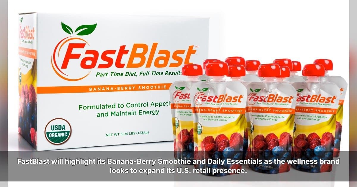 FastBlast to Showcase Whole-Food Nutrition Products at ECRM