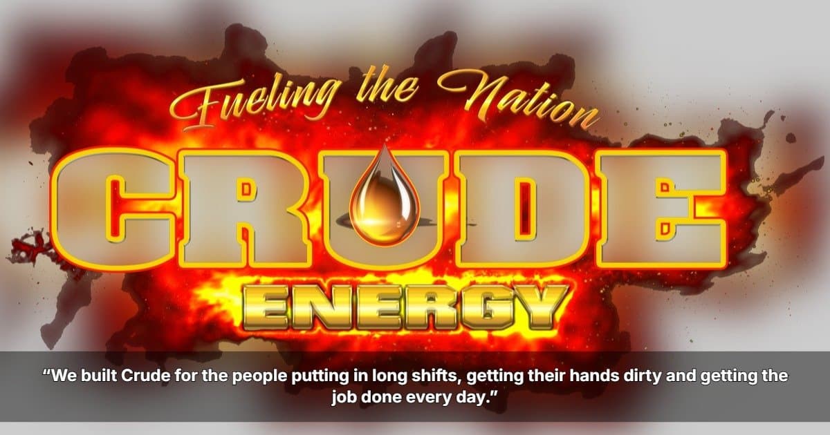 Crude Energy Brings Working-Class Beverage Brand to ECRM