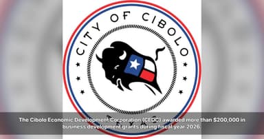 Cibolo Texas EDC Awards Over $200,000 in FY2026 Grants